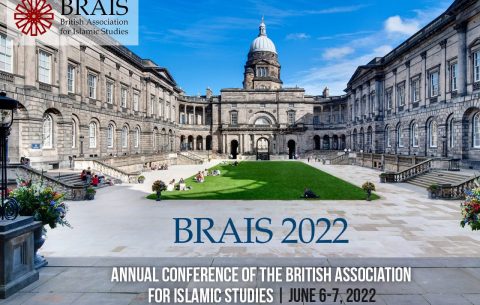 BRAIS 2022: Annual Conference of the British Association for Islamic Studies