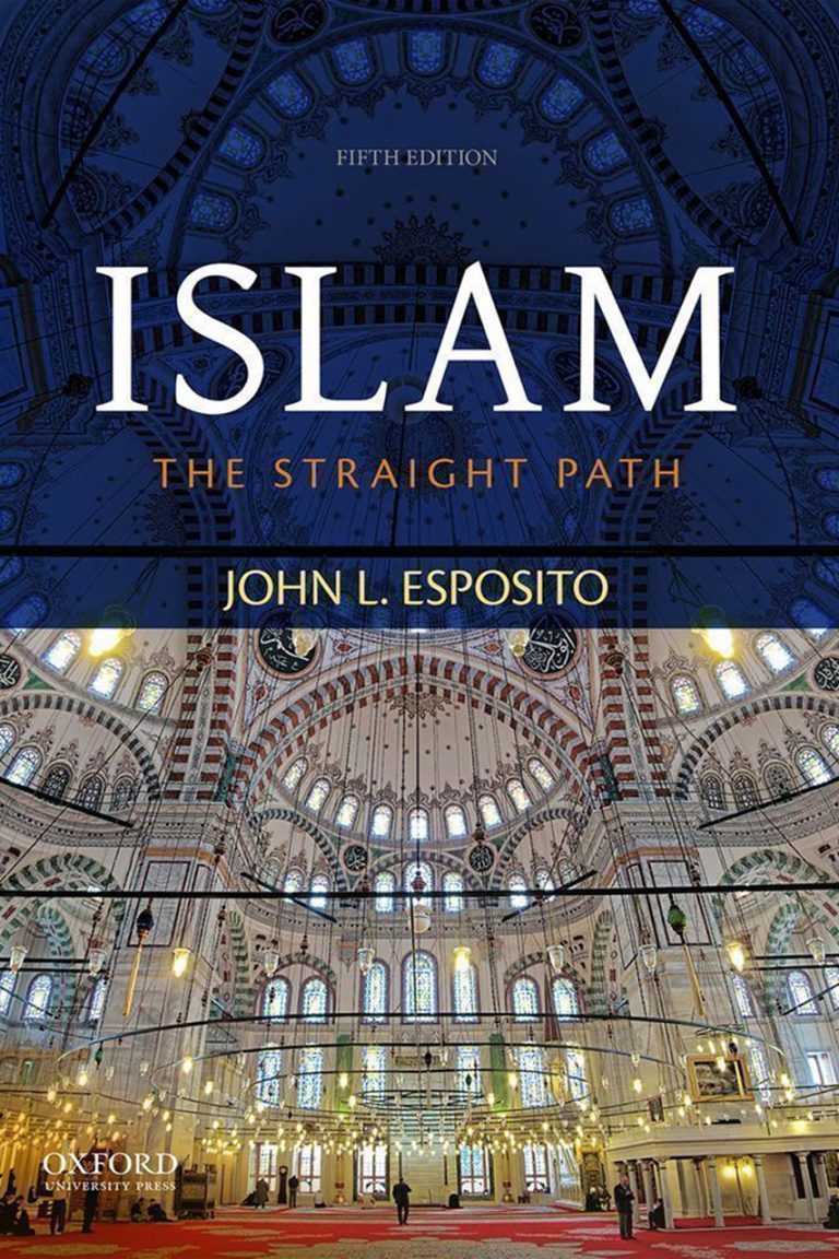 Islam: The Straight Path by John L. Esposito