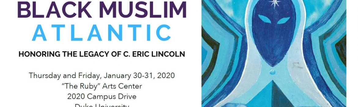 Black-Muslim-Atlantic-Honoring-the-Legacy-of-Eric-Lincoln