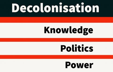 Decolonisation: Knowledge, Power, and Politics (Short Course)