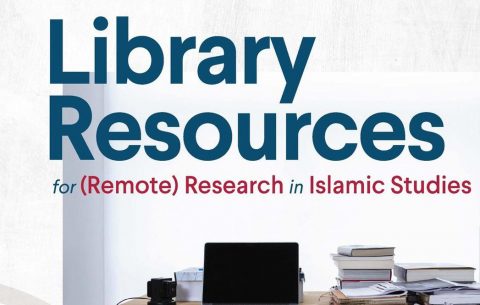 Library-Resources-for-Remote-Research-in-Islamic-Studies