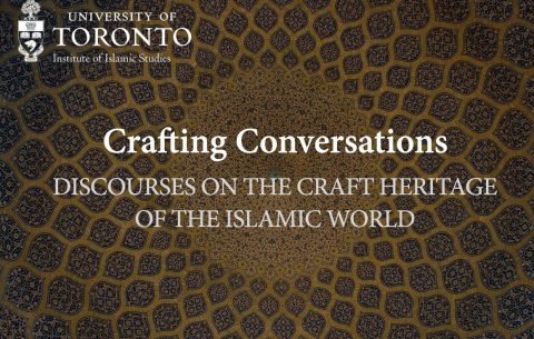 Discourses on the Craft Heritage of the Islamic World