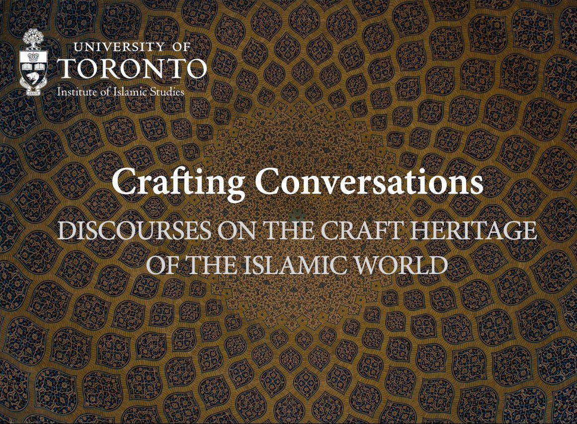 Discourses on the Craft Heritage of the Islamic World