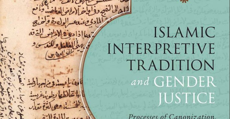 Islamic Interpretive Tradition and Gender Justice