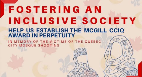 McGill’s Centre Culturel Islamique de Québec Memorial Award