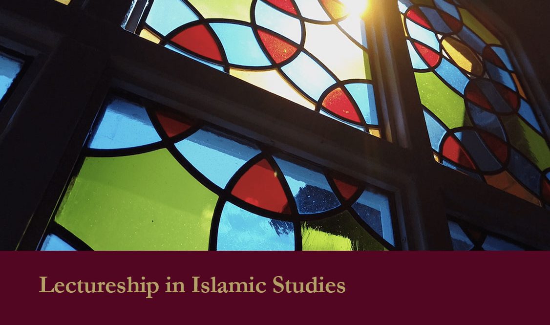Lectureship in Islamic Studies