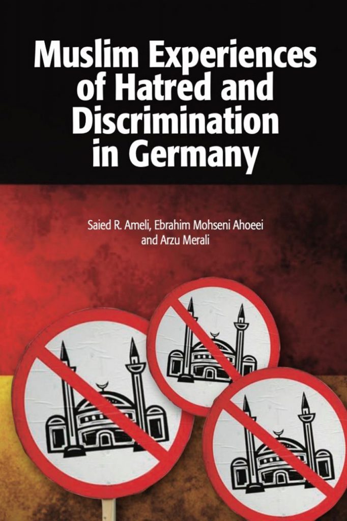Muslim Experiences of Hatred and Discrimination in Germany