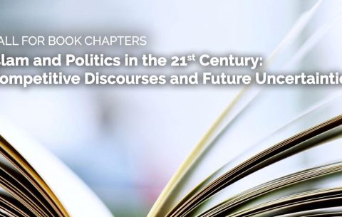call-for-book-chapters-Islam-and-Politics-in-the-21st-Century