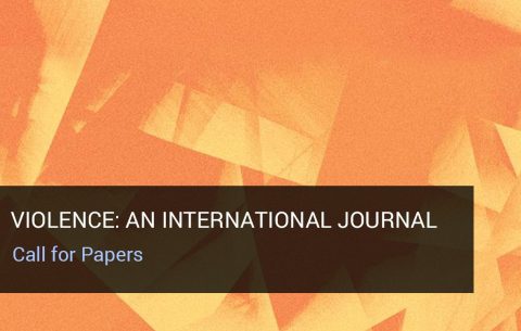 Call for Papers: “Violence: An International Journal”