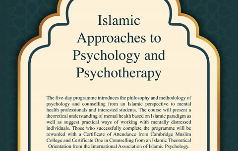 Islamic Approaches to Psychology & Psychotherapy