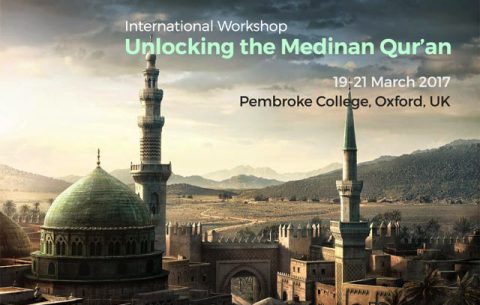 Unlocking the Medinan Qur'an: International Workshop