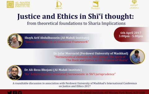 Round Table: Justice and Ethics in Shii Thought