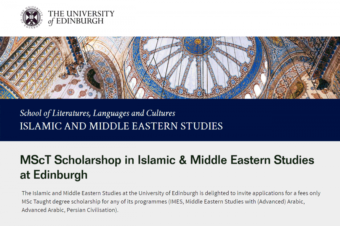 MScT Scholarship in Islamic & Middle Eastern Studies at Edinburgh