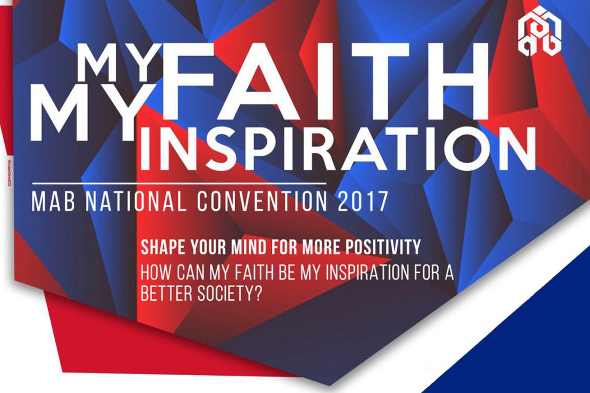 MAB National Convention 2017: My Faith, My inspiration