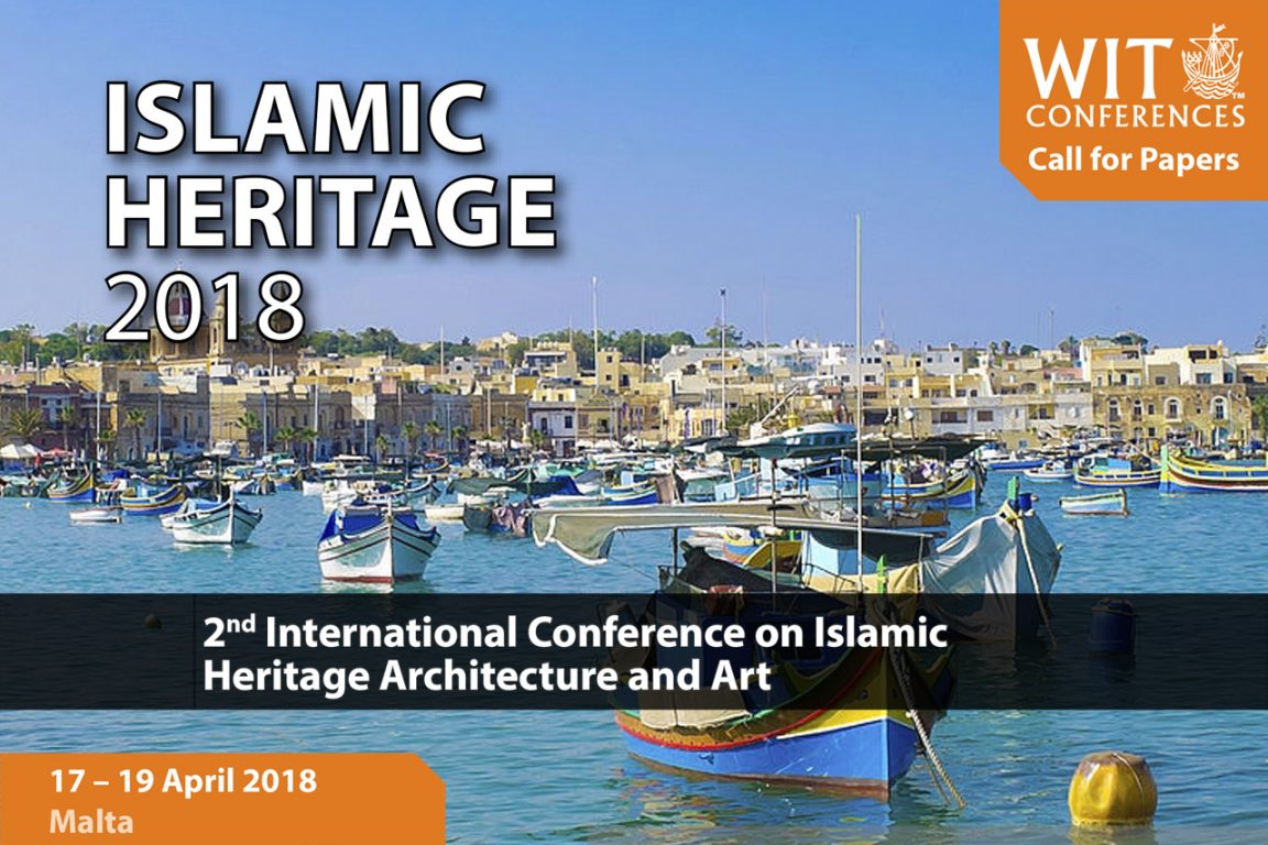2nd International Conference on Islamic Heritage Architecture and Art