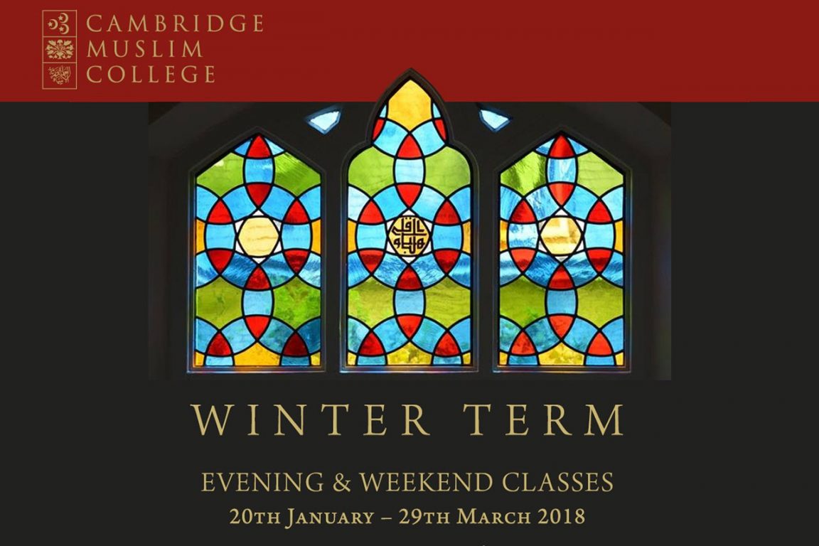 Cambridge Muslim College Winter Term 2018