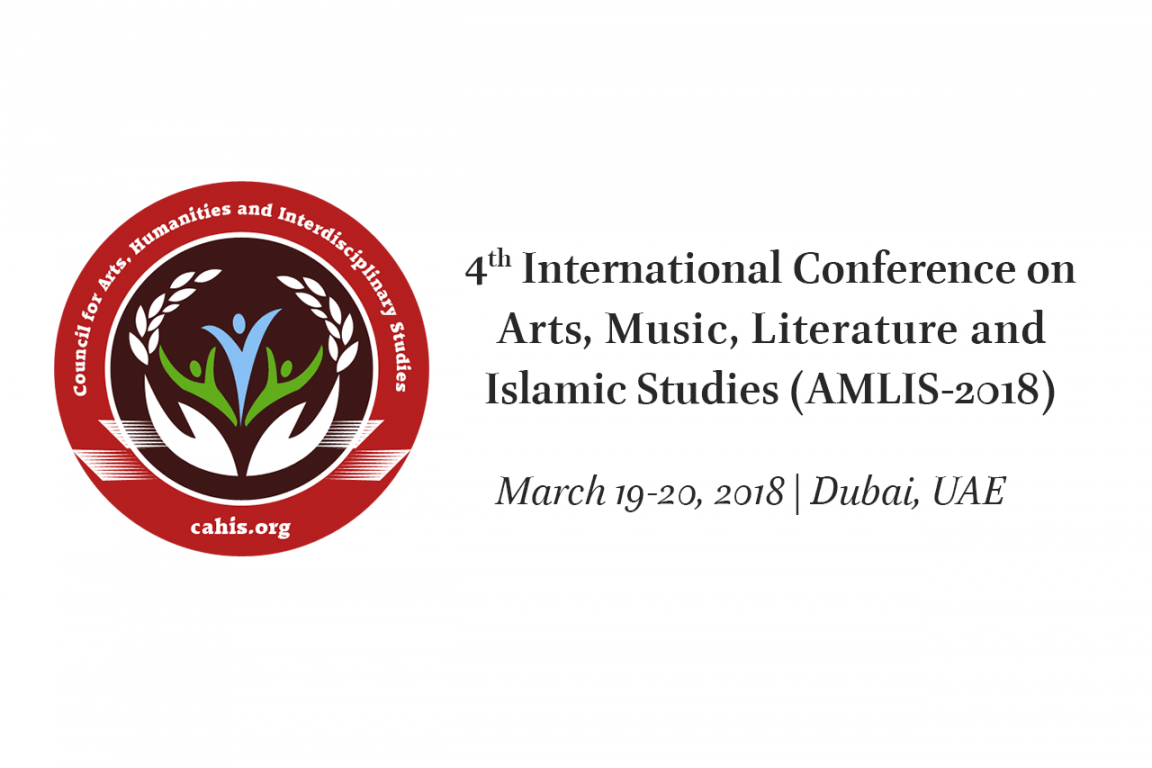 4th International Conference on Arts, Music, Literature and Islamic Studies (AMLIS-2018)