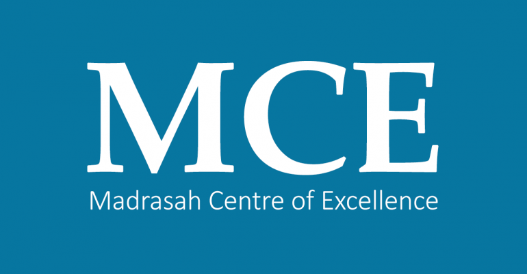 Madrasah Centre of Excellence (MCE)