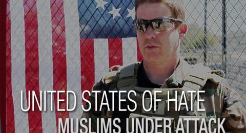 United States of Hate: Muslims under Attack
