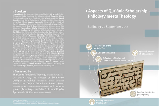 “Aspects of Qur'anic Scholarship - Philology meets Theology”