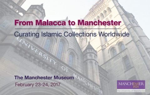 From Malacca to Manchester: Curating Islamic Collections Worldwide