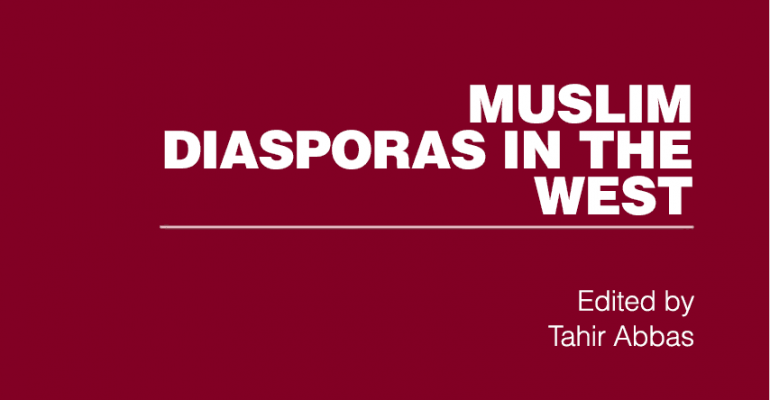 Muslim-Diasporas-in-the-West-Tahir-Abbas