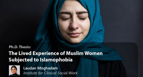 The Lived Experience of Muslim Women Subjected to Islamophobia