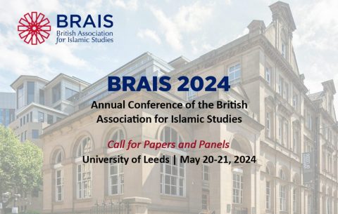 BRAIS 2024 - Annual Conference of the British Association for Islamic Studies
