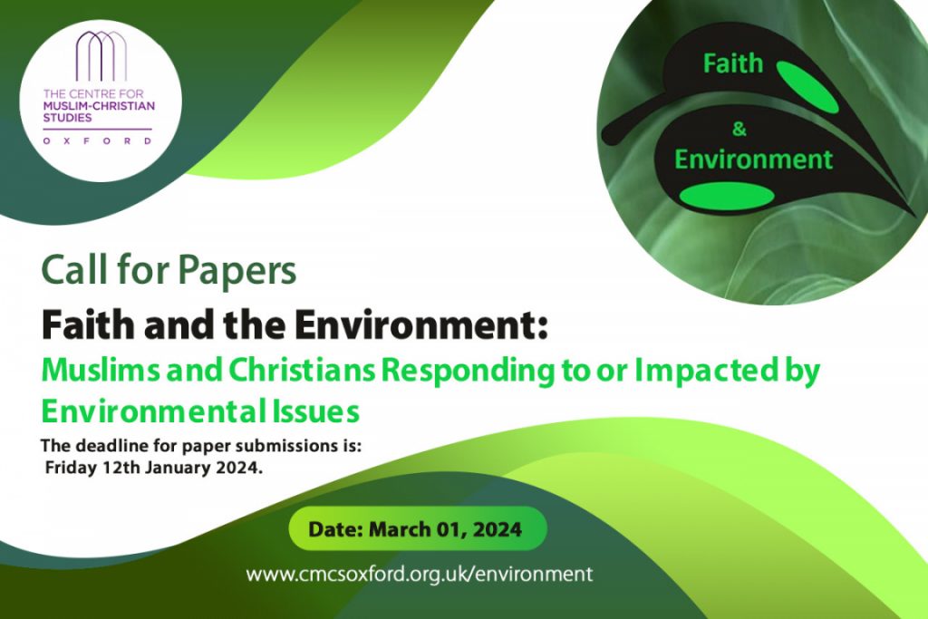 Faith and the Environment: Muslims and Christians Responding to or Impacted by Environmental Issues