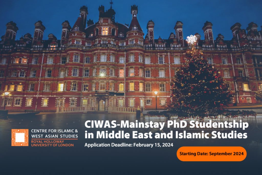CIWAS-Mainstay PhD Studentship in Middle East and Islamic Studies