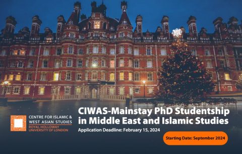 CIWAS-Mainstay PhD Studentship in Middle East and Islamic Studies