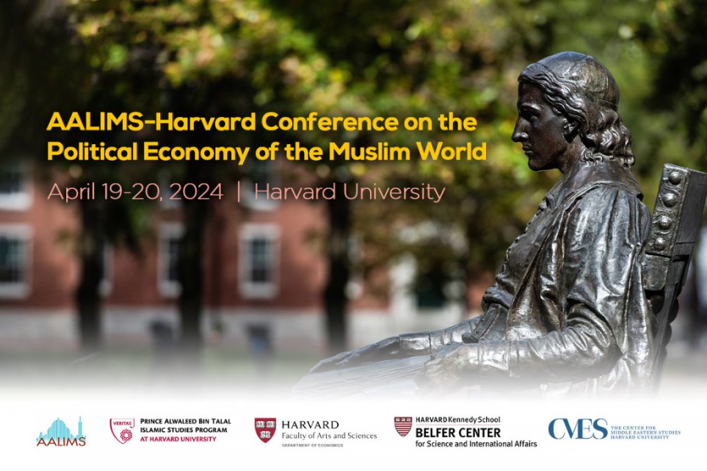 AALIMS-Harvard Conference on the Political Economy of the Muslim World