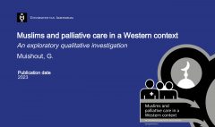 PhD Thesis: “Muslims and palliative care in a Western context”