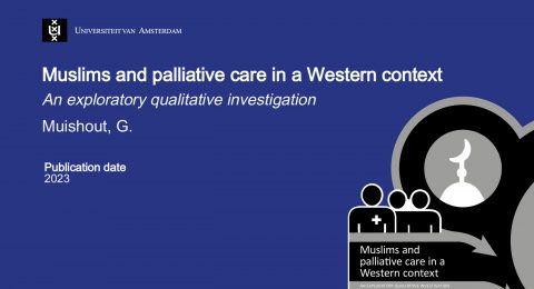 PhD Thesis: “Muslims and palliative care in a Western context”