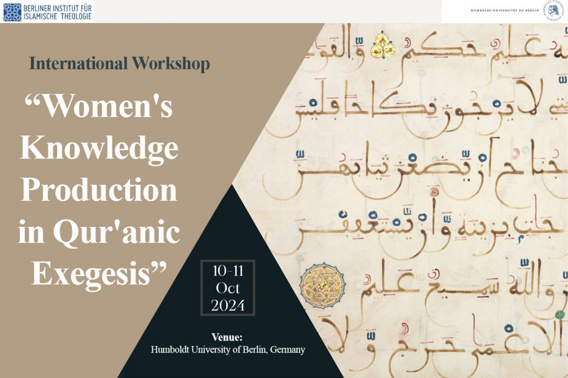 International Workshop “Women's Knowledge Production in Qur'anic Exegesis”