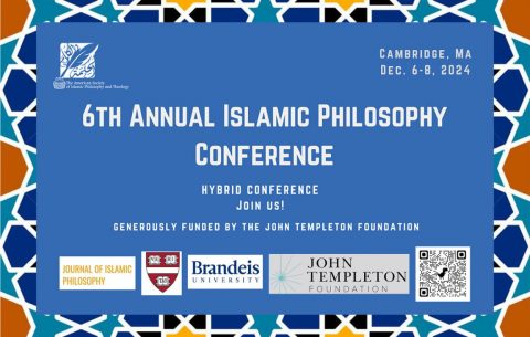 Sixth Annual Islamic Philosophy Conference