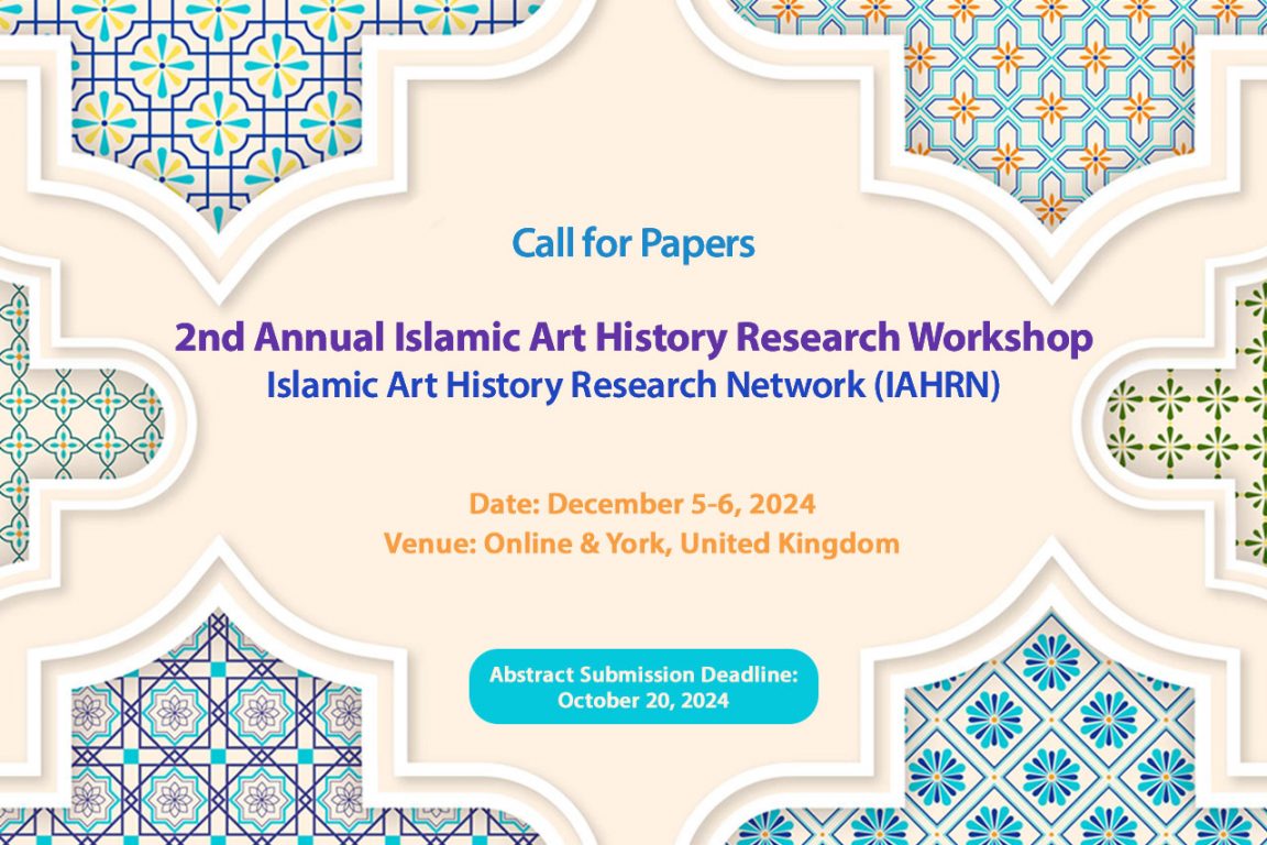 2nd Annual Islamic Art History Research Workshop