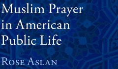 Muslim Prayer in American Public Life