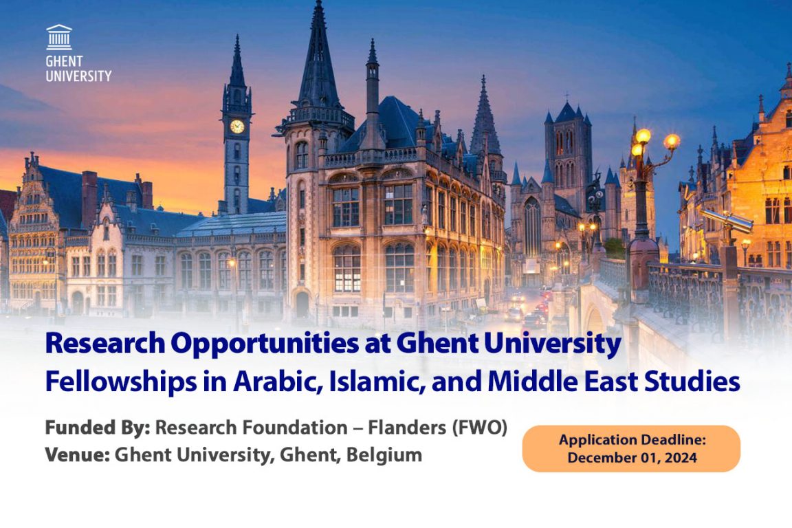 Research Opportunities at Ghent University: Fellowships in Arabic, Islamic, and Middle East Studies