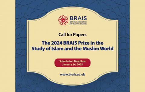 The 2025 BRAIS Prize in the Study of Islam and the Muslim World