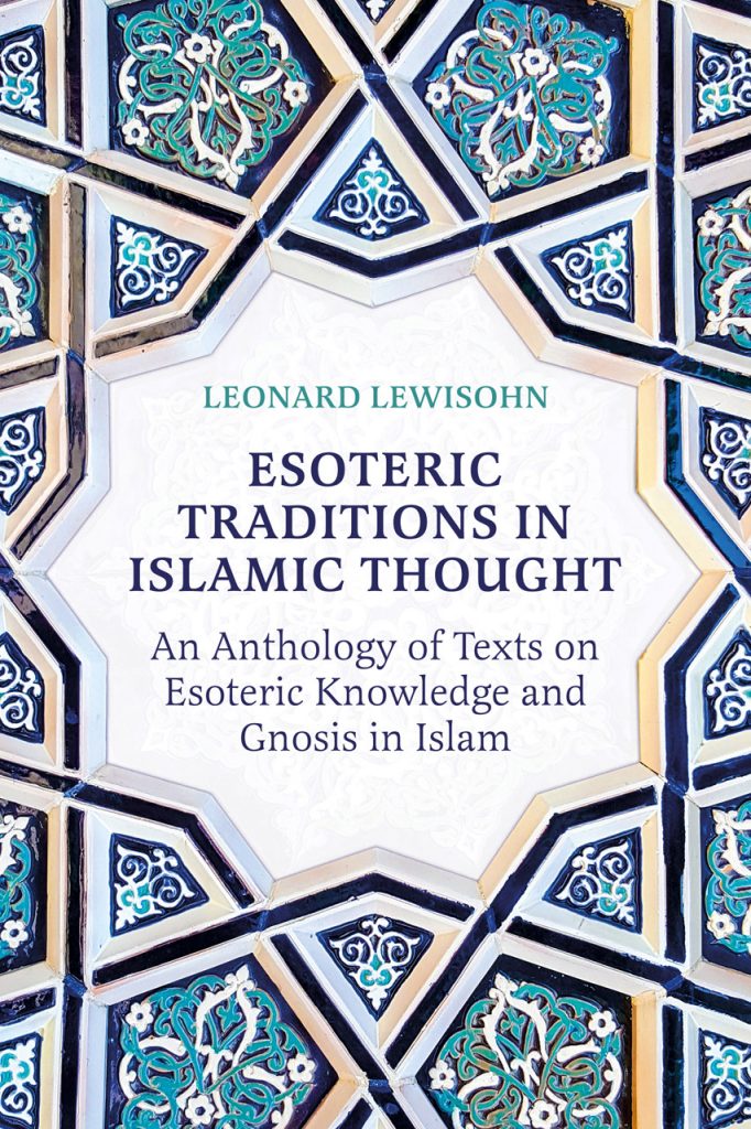 Esoteric Traditions in Islamic Thought