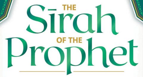 The Sirah of the Prophet (pbuh): A Contemporary and Original Analysis