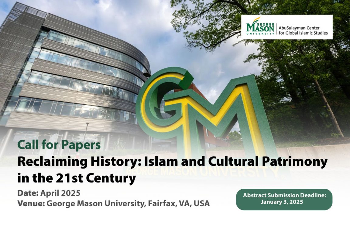 Reclaiming History: Islam and Cultural Patrimony in the 21st Century