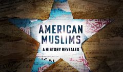 American Muslims: A History Revealed