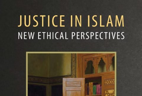 Justice in Islam: New Ethical Perspectives
